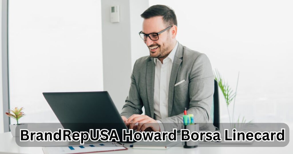 BrandRepUSA Howard Borsa Linecard