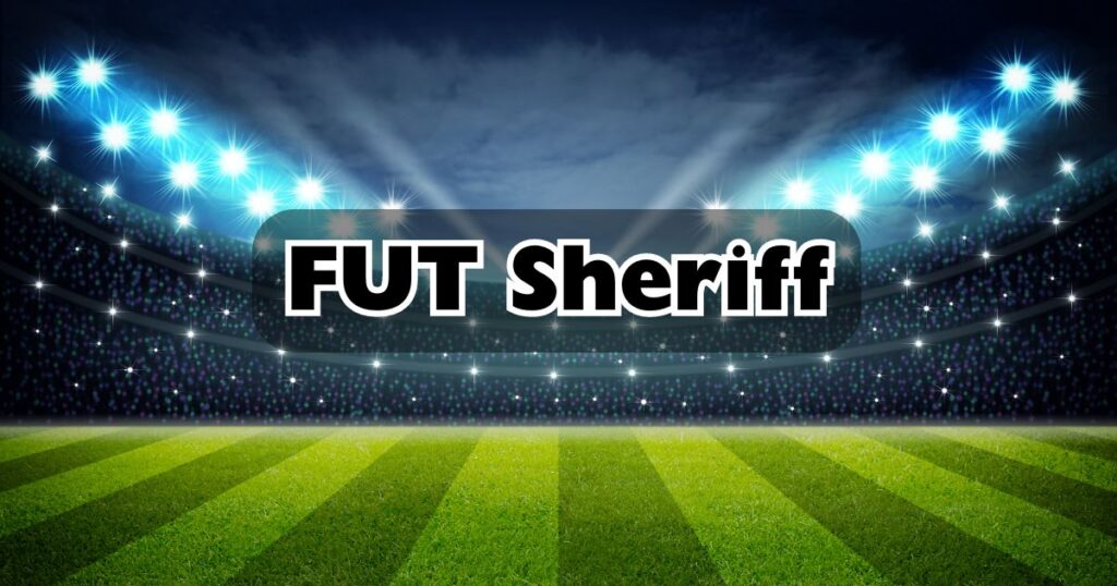 FUT Sheriff