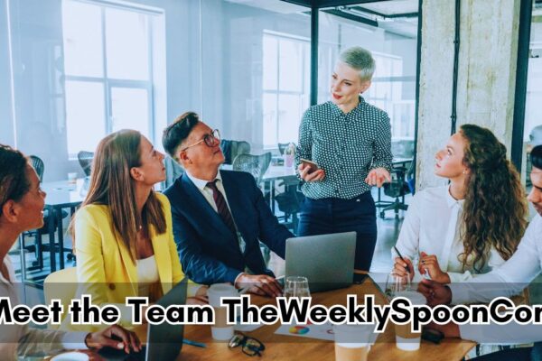 Meet the Team TheWeeklySpoonCom