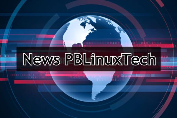 News PBLinuxTech