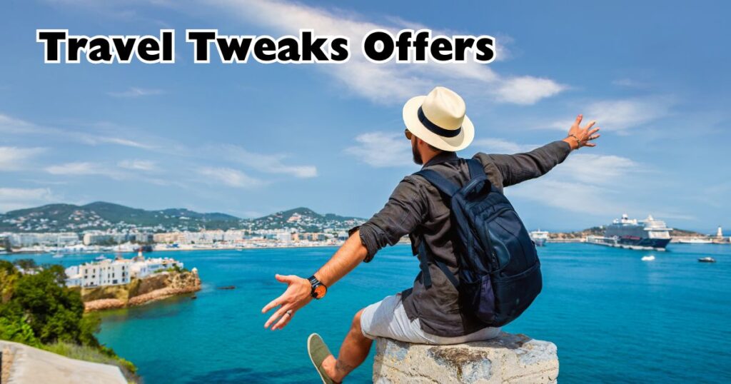 Travel Tweaks Offers