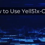 How to Use Yell51x-Ouz4